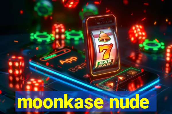 moonkase nude